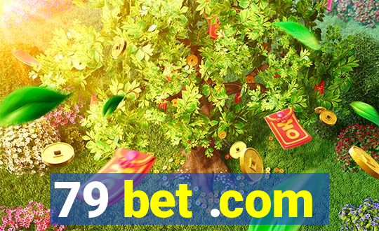 79 bet .com